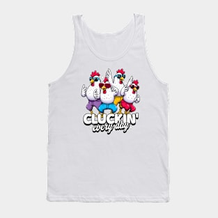 Funny Roosters Chicken Cluckin' Tank Top